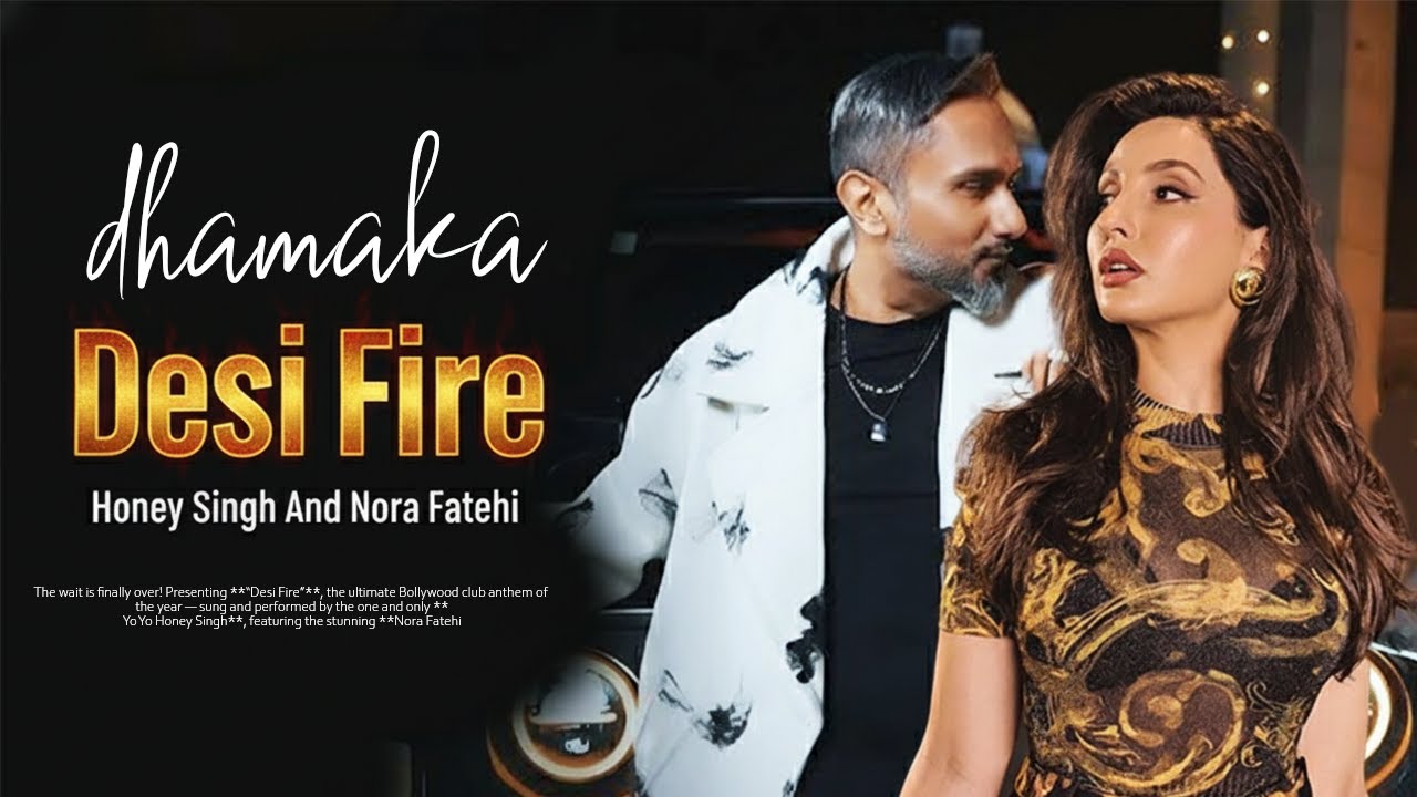 Desi Fire - Honey Singh Club Mix | Ft. Nora Fatehi | Honeymix