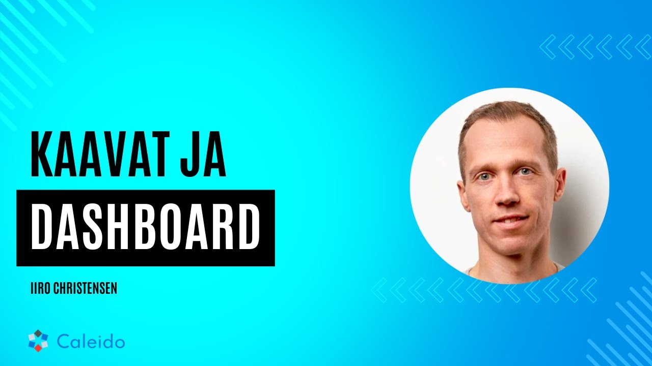 Caleido &ndash; Kaavat ja dasboard