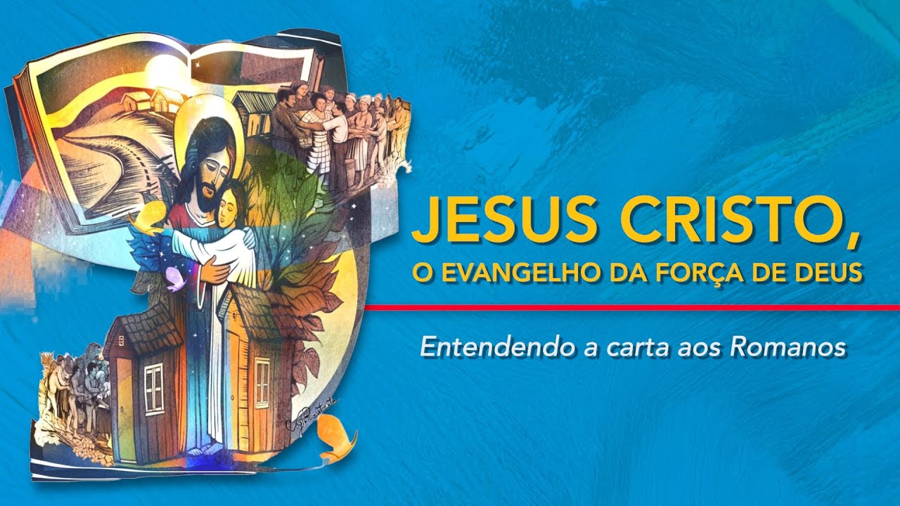 3. CARTA AOS ROMANOS - parte 3