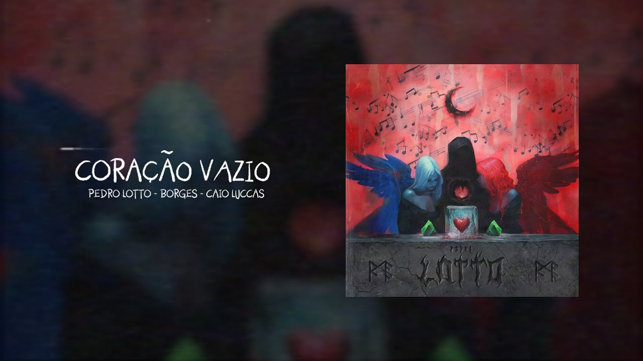 Coração Vazio - Pedro Lotto, Borges, Caio Luccas Feat. 2050