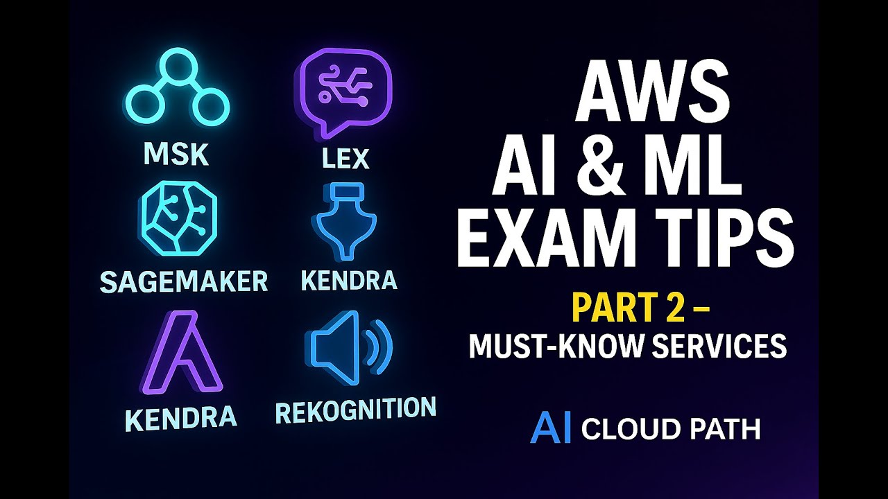 AWS AI & Machine Learning Exam Tips (Part 2) | SageMaker, Lex & More