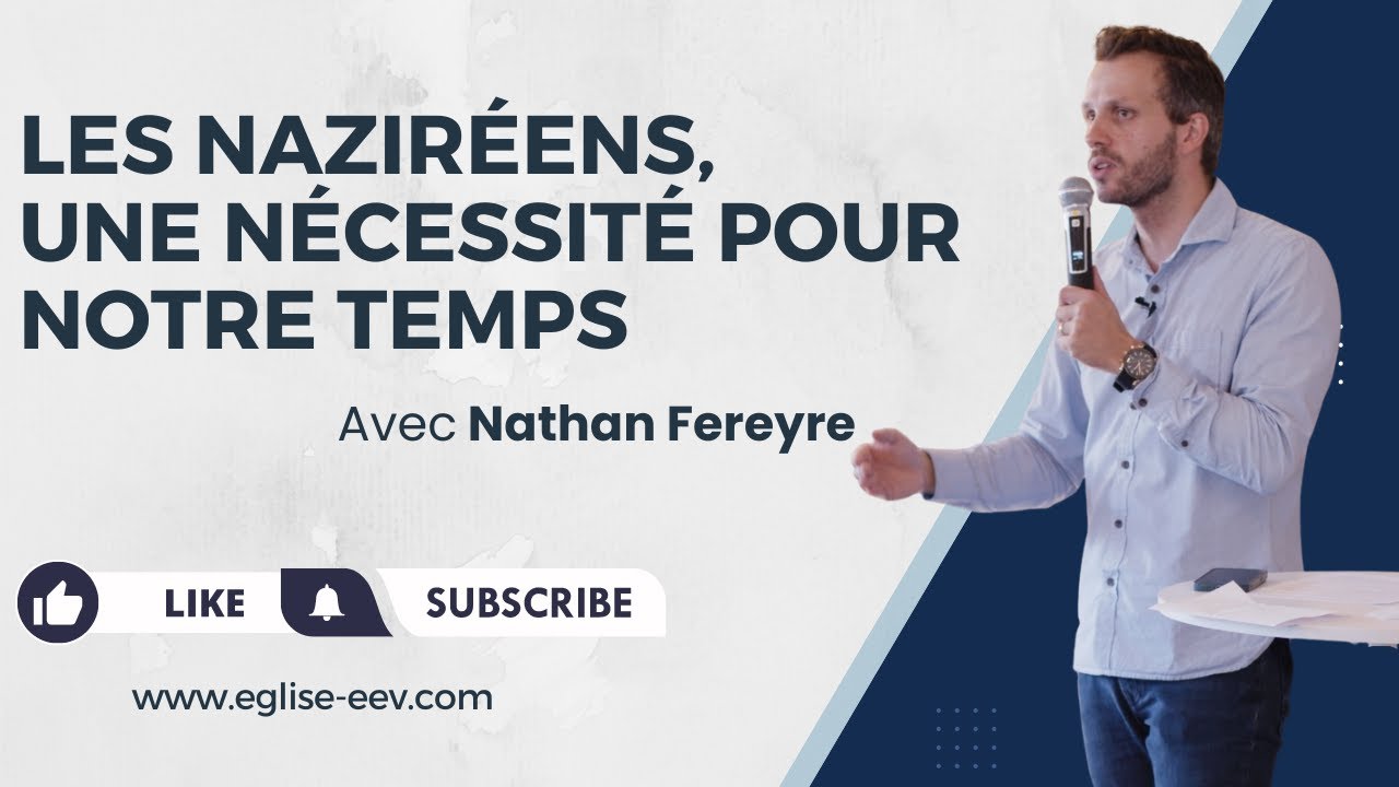 Les naziréens, une nécessité pour notre temps - Nathan Fereyre