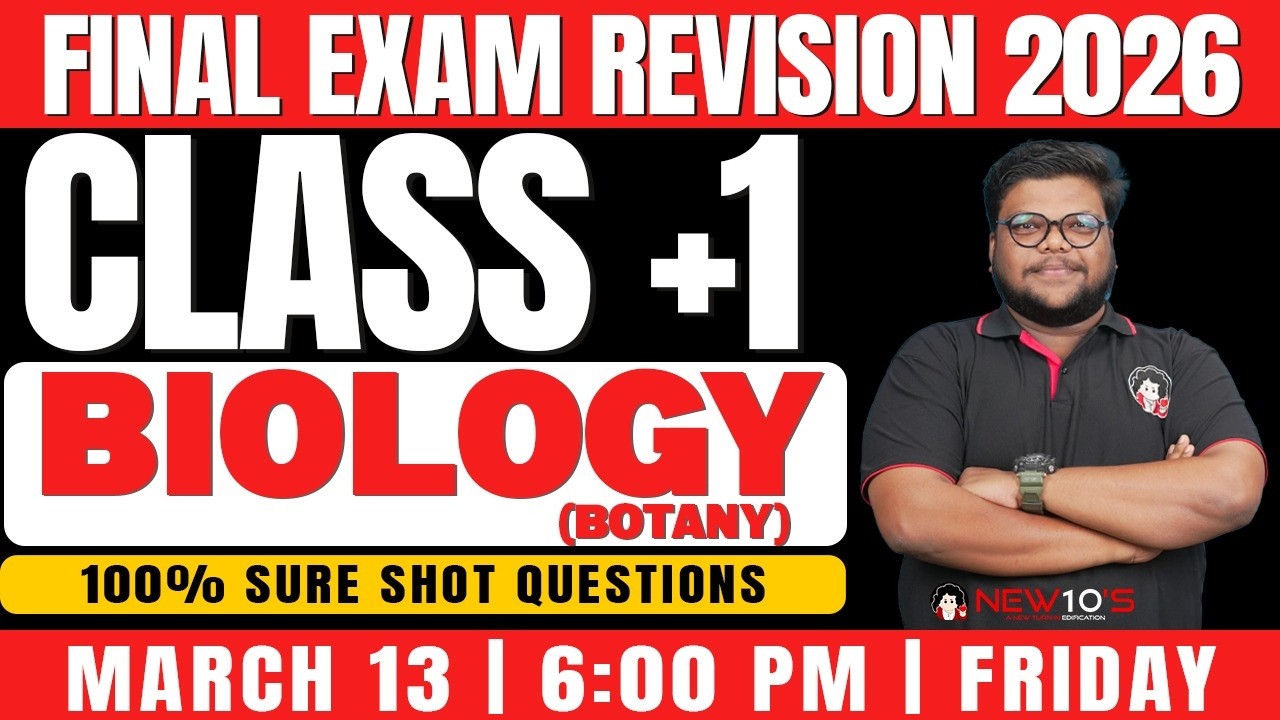 PLUS ONE BIOLOGY FINAL EXAM || 2025-26 SURE SHOT QUESTION DISCUSSION || NEW10'S