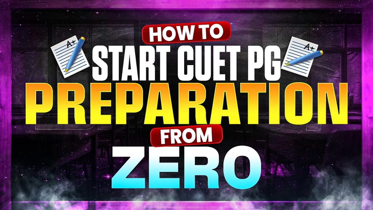 CUET PG 2027 Preparation | CUET PG Strategy 2027 | Basic Start Of CUET PG 2027 | CUET PG Wallah