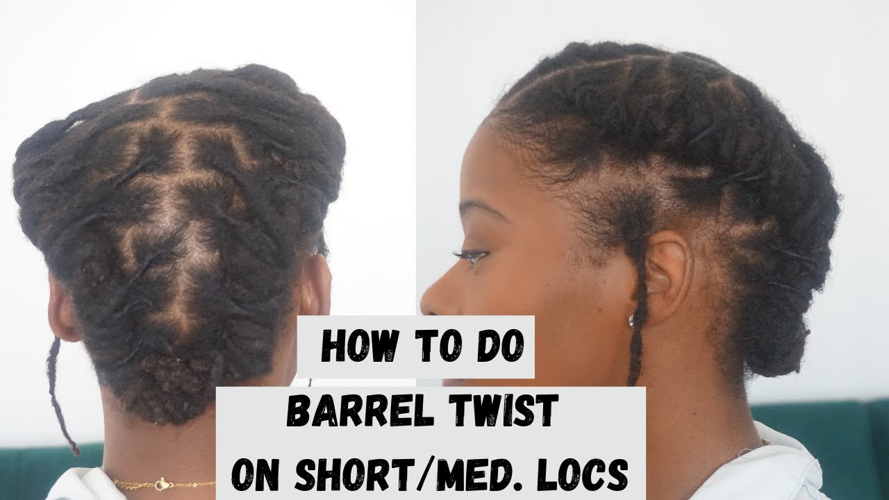 HOW TO: BARREL TWIST ON LOCS| Short/Medium LOCS| Fine LOCS
