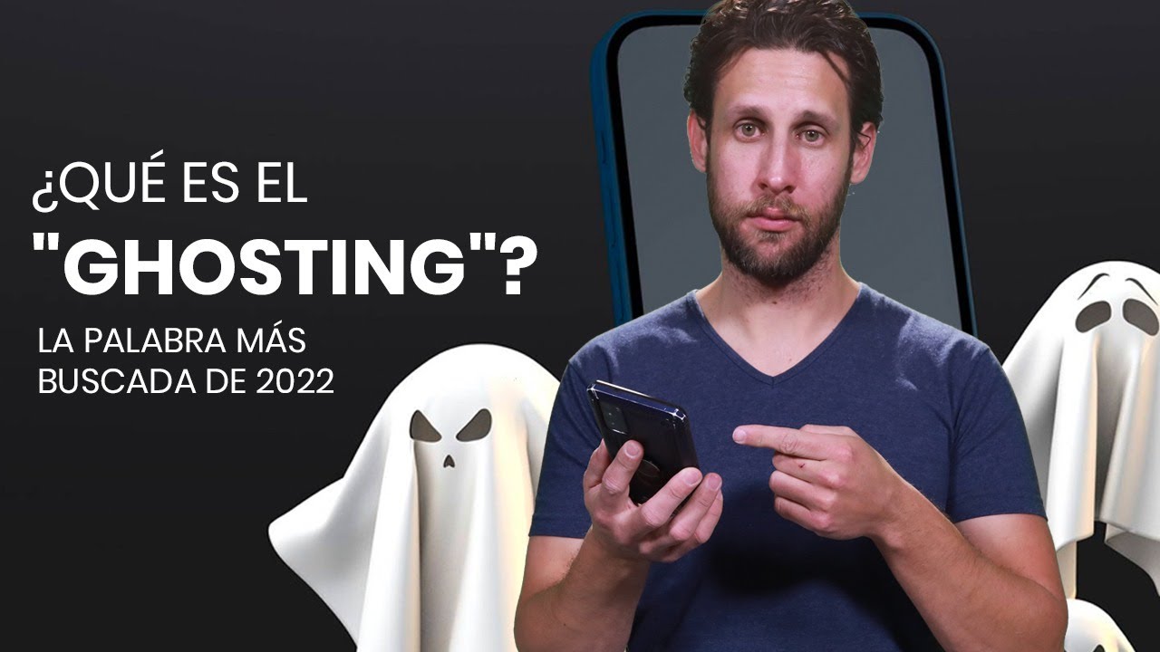 ¿Sabes lo que es el “ghosting”?
