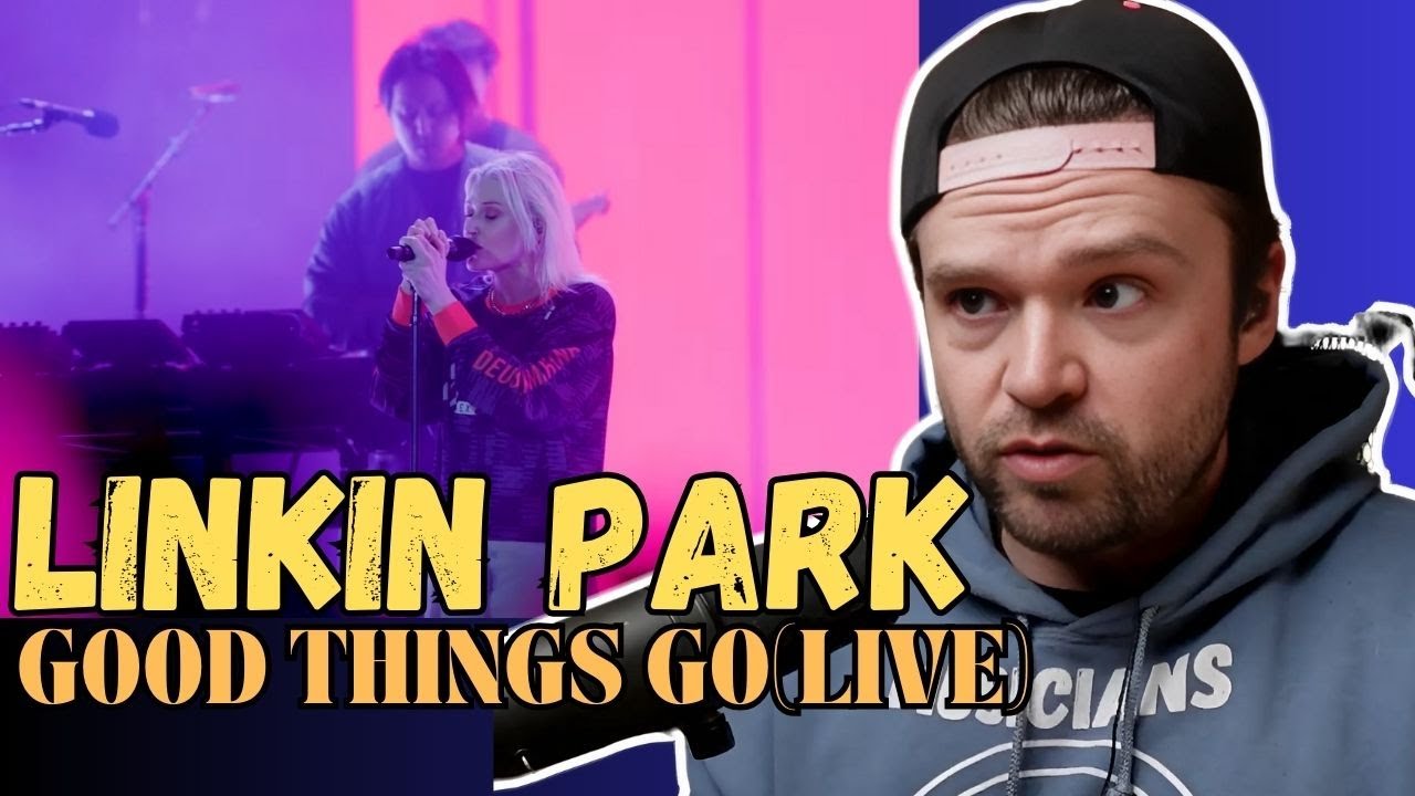 LINKIN PARK - GOOD THINGS GO (Live) | REACTION
