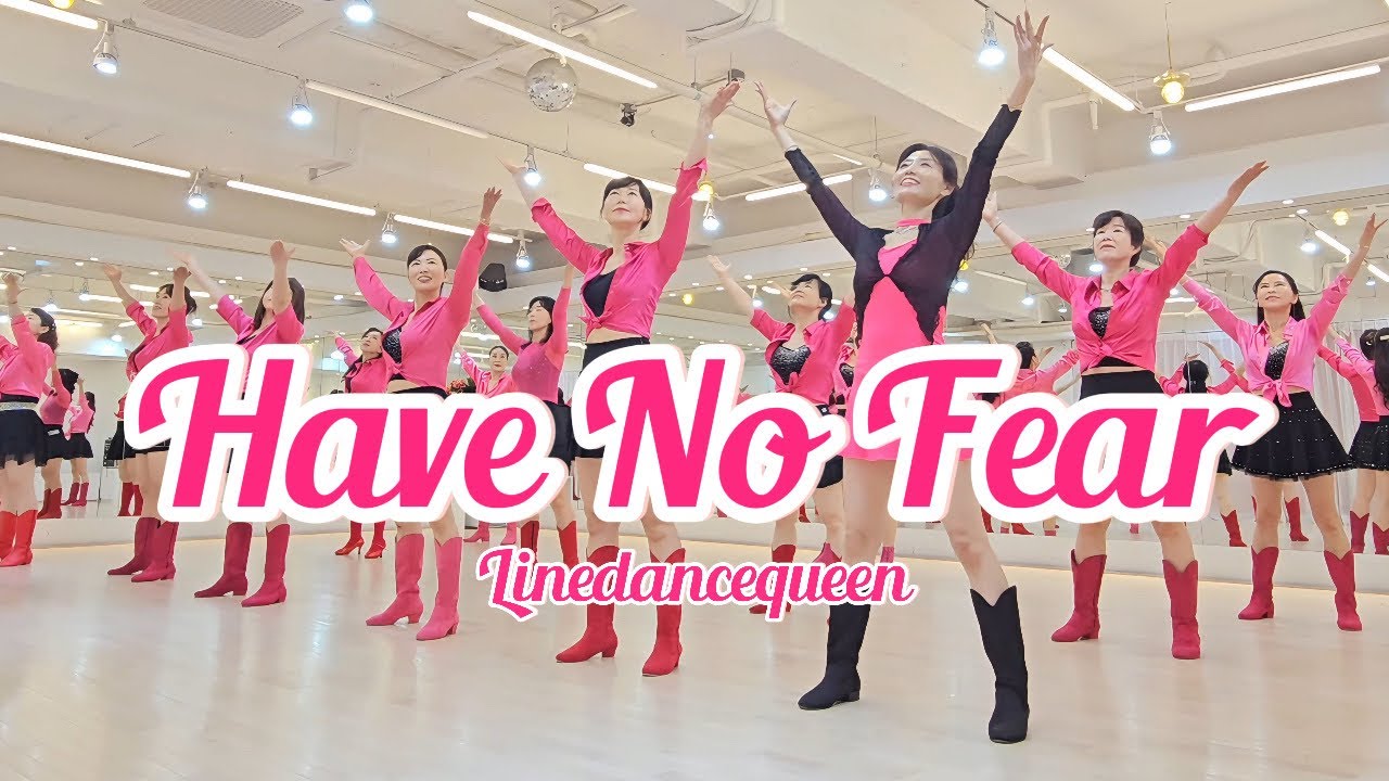 Have No Fear Line Dance l Improver l 해브 노 피어 라인댄스 l Linedancequeen l Junghye Yoon 