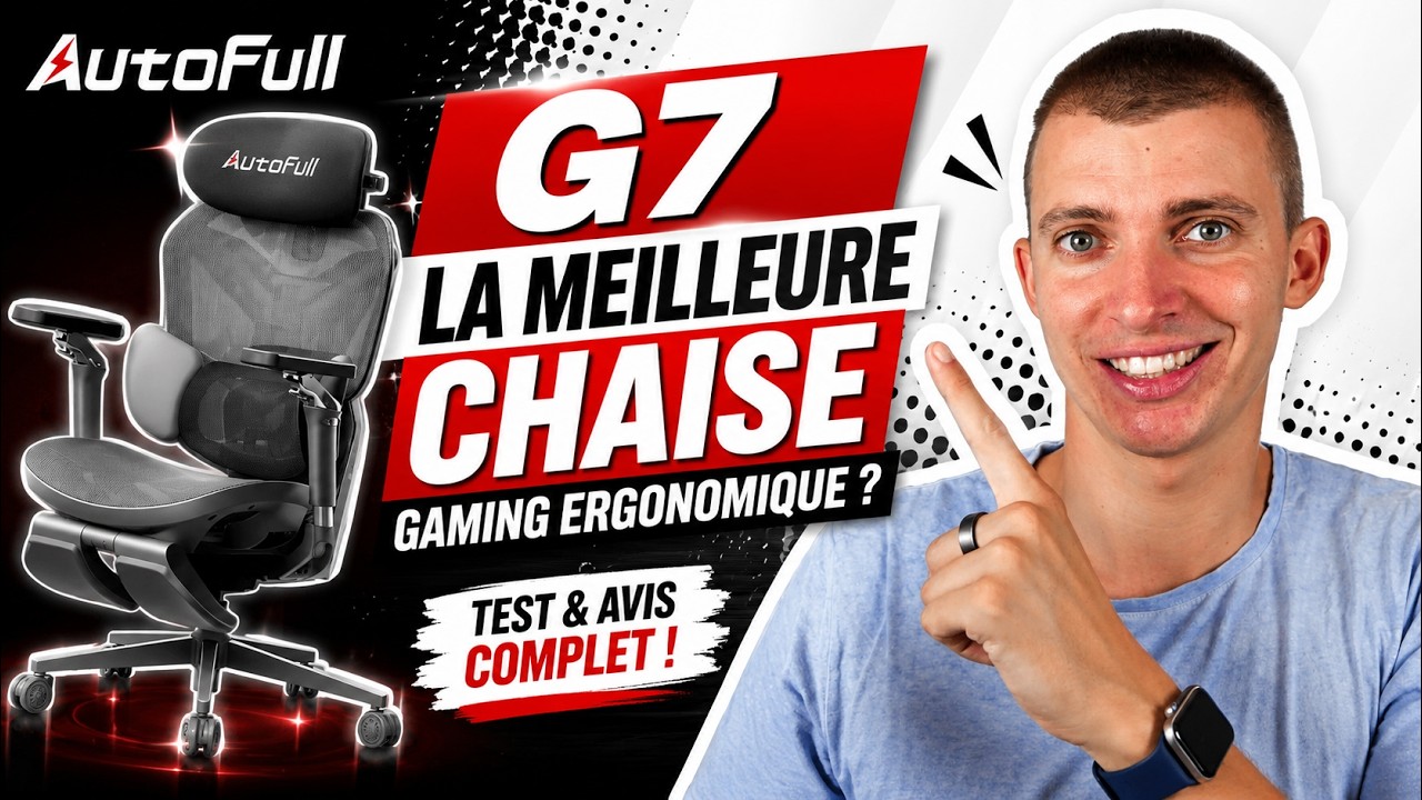 AutoFull G7 : La Meilleure Chaise Gaming Ergonomique ? Test & Avis Complet !