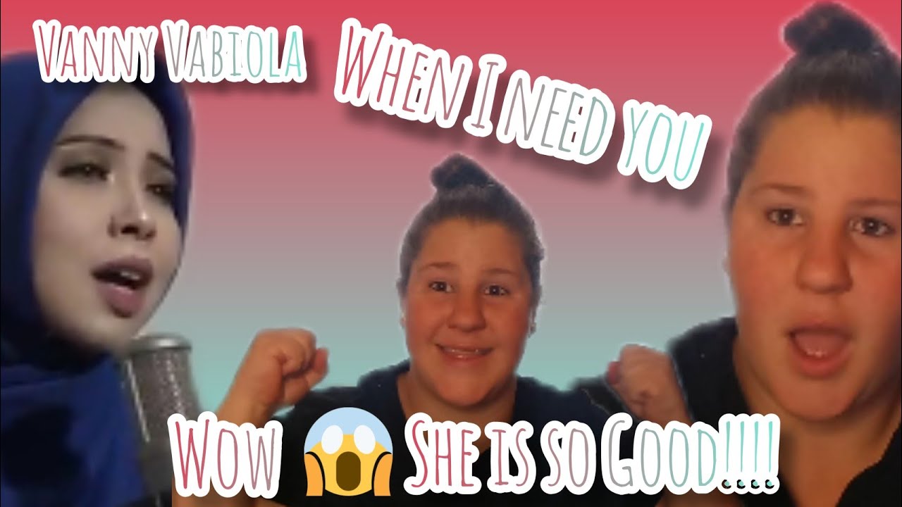 РЕАКЦИЯ Вэнни Вабиолы When I Need You | Каверы на песни Селин Дион | Она хороша!! #vannyvabiola #...
