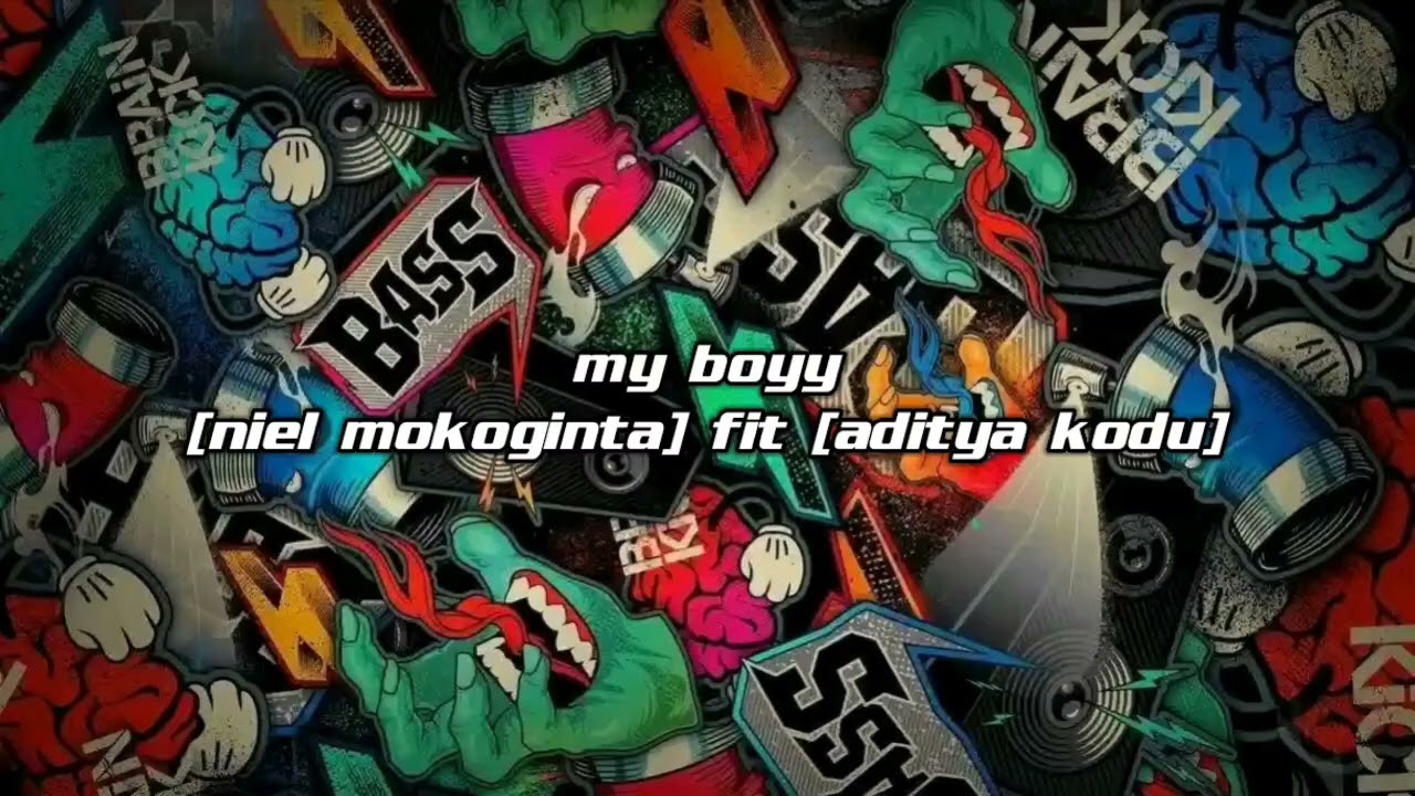 LAGU KEPP MY BOYY ( NIEL MOKOGINTA X ADIT KODU) FUNKY BREAKS