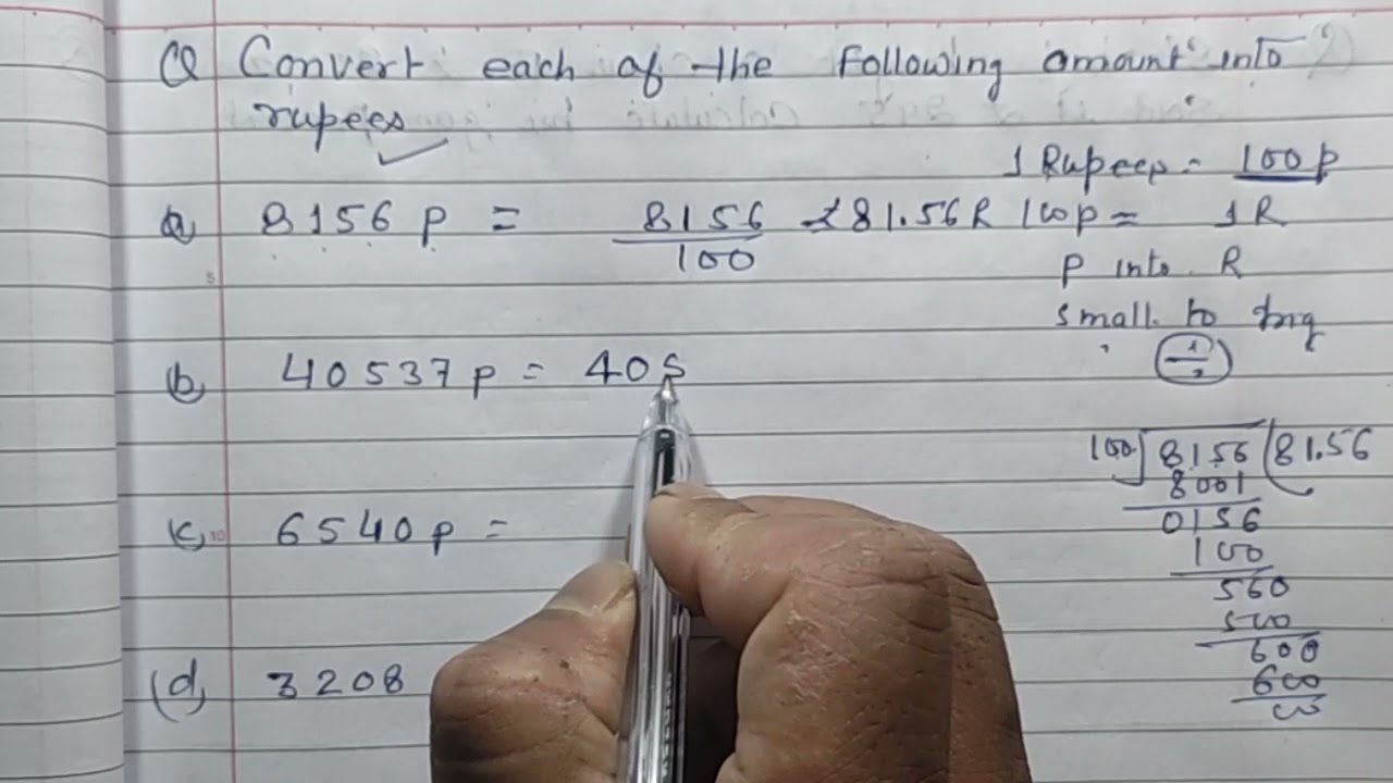 Convert each of the following amount into rupees