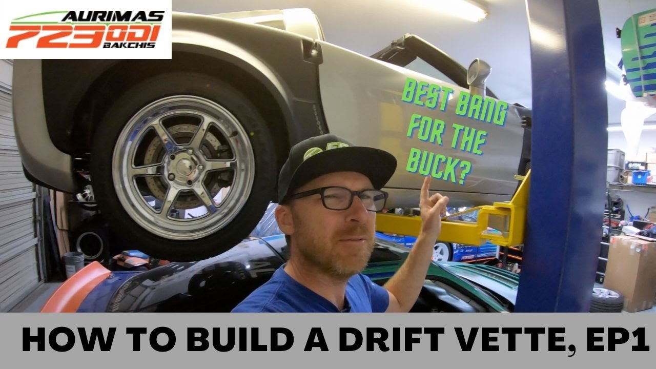 How to Build a Drift Vette
