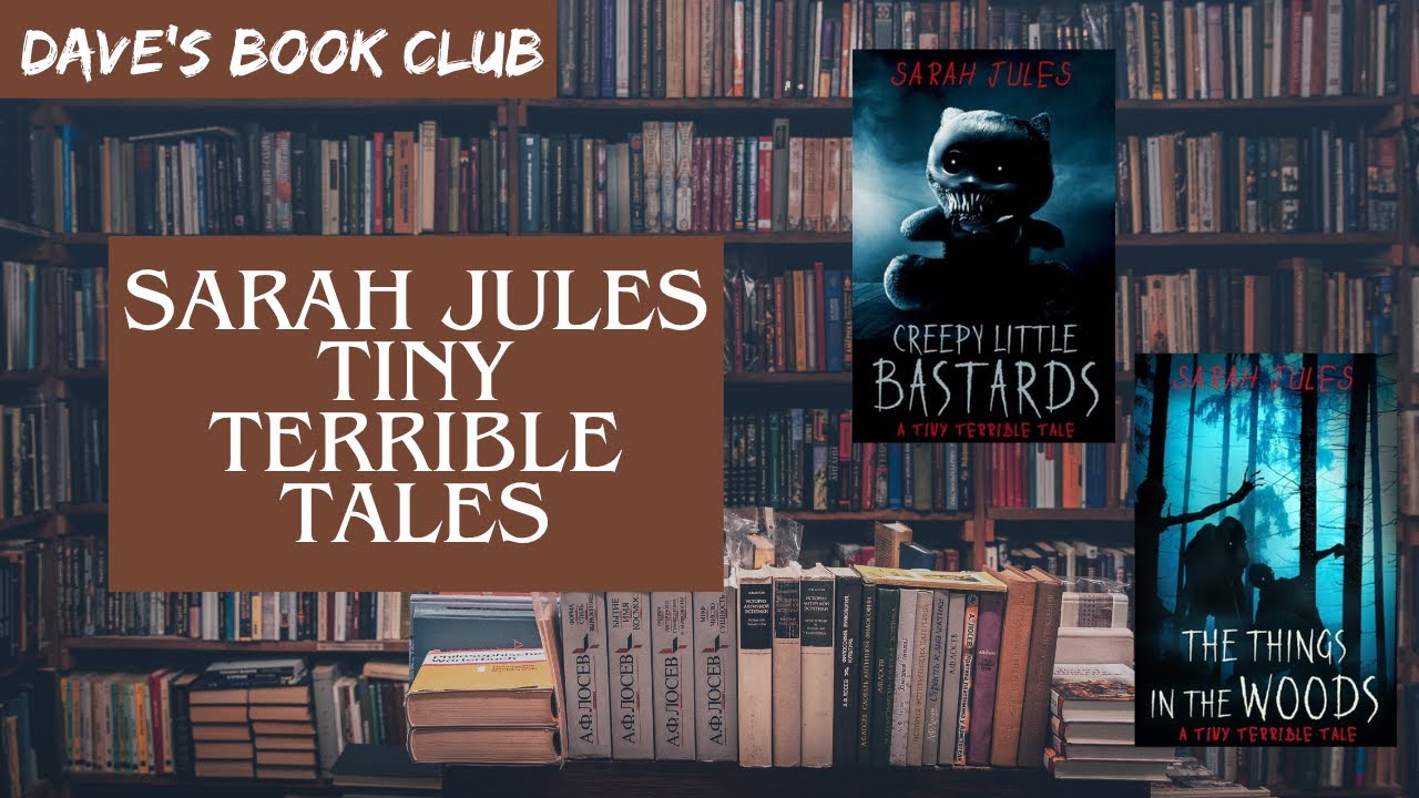 Обзор книги без спойлеров: &laquo;Маленькие ужасные истории&raquo; Сары Джулс (2025) Книжный клуб Дэйва📚