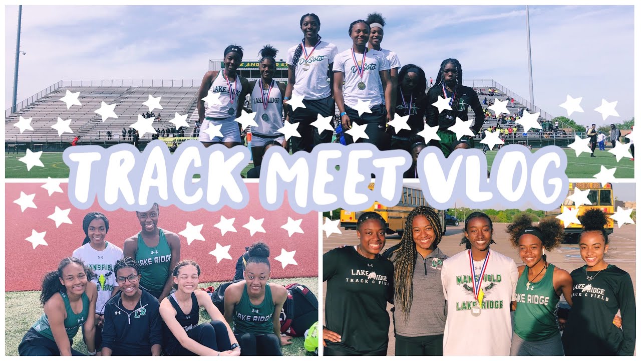 TRACK MEET VLOG