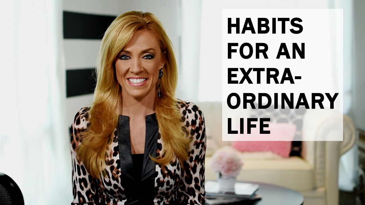 Habits For An Extraordinary Life