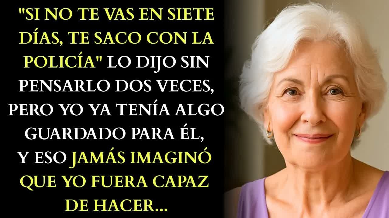 Mi Hijo Me Dio Una Semana Para Salir De Mi Casa, Pero Yo Guardaba Un Secreto Que Él Jamás Imaginó...