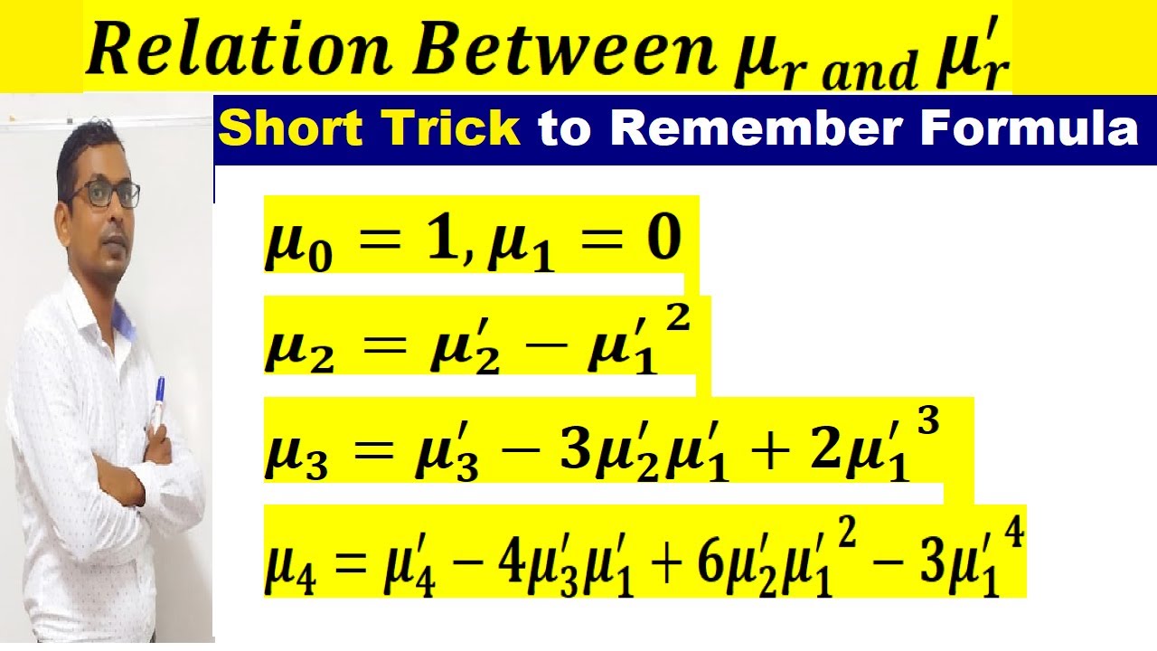 #17 Trick to remember Relation Between Central Moment and moment any value | Central Moment