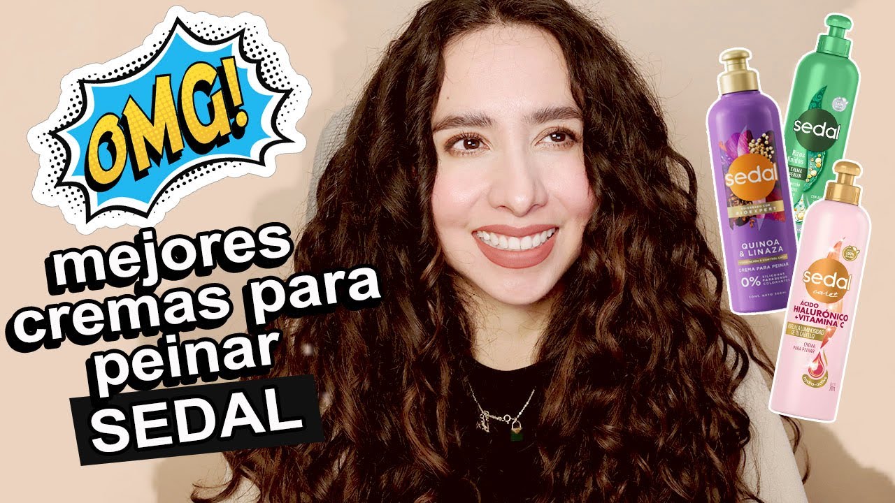 💖 LAS 5 MEJORES CREMAS PARA PEINAR SEDAL ¡Define e Hidrata tu Cabello al Máximo! 🔥