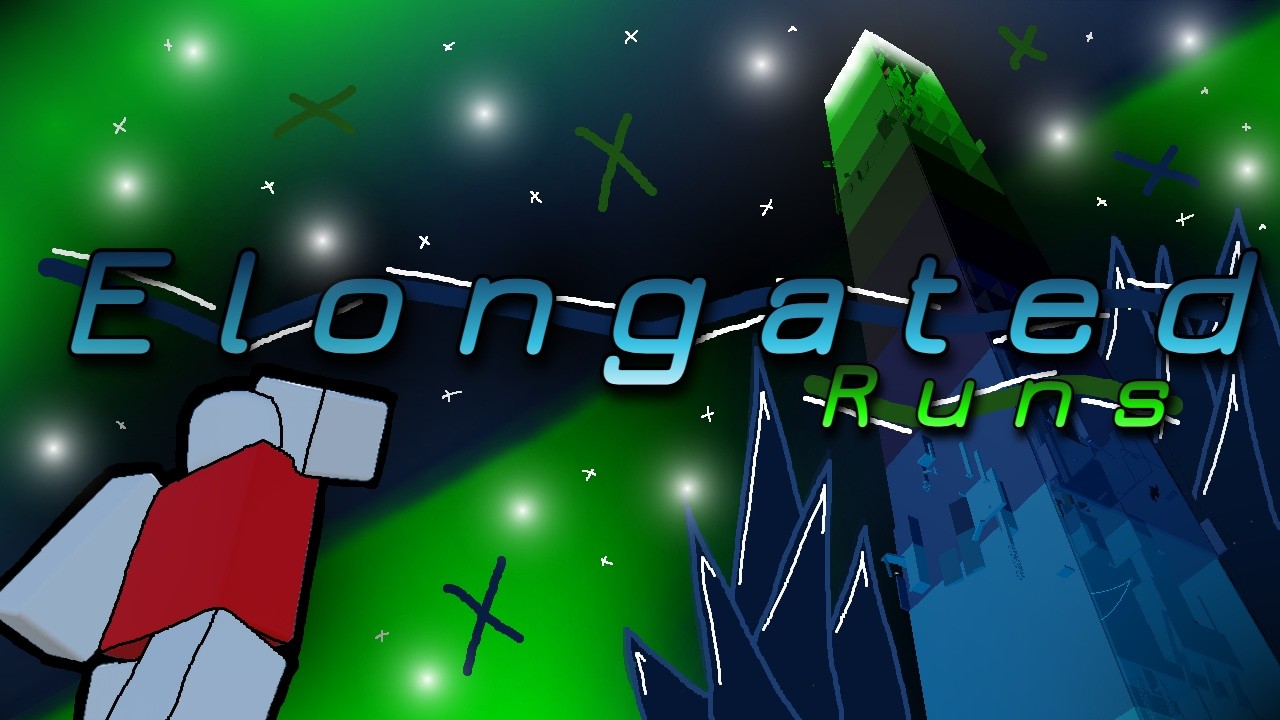 [HARDER THAN TOVH] Tower of Elongated Runs // FULLY LEGIT // Roblox EToH