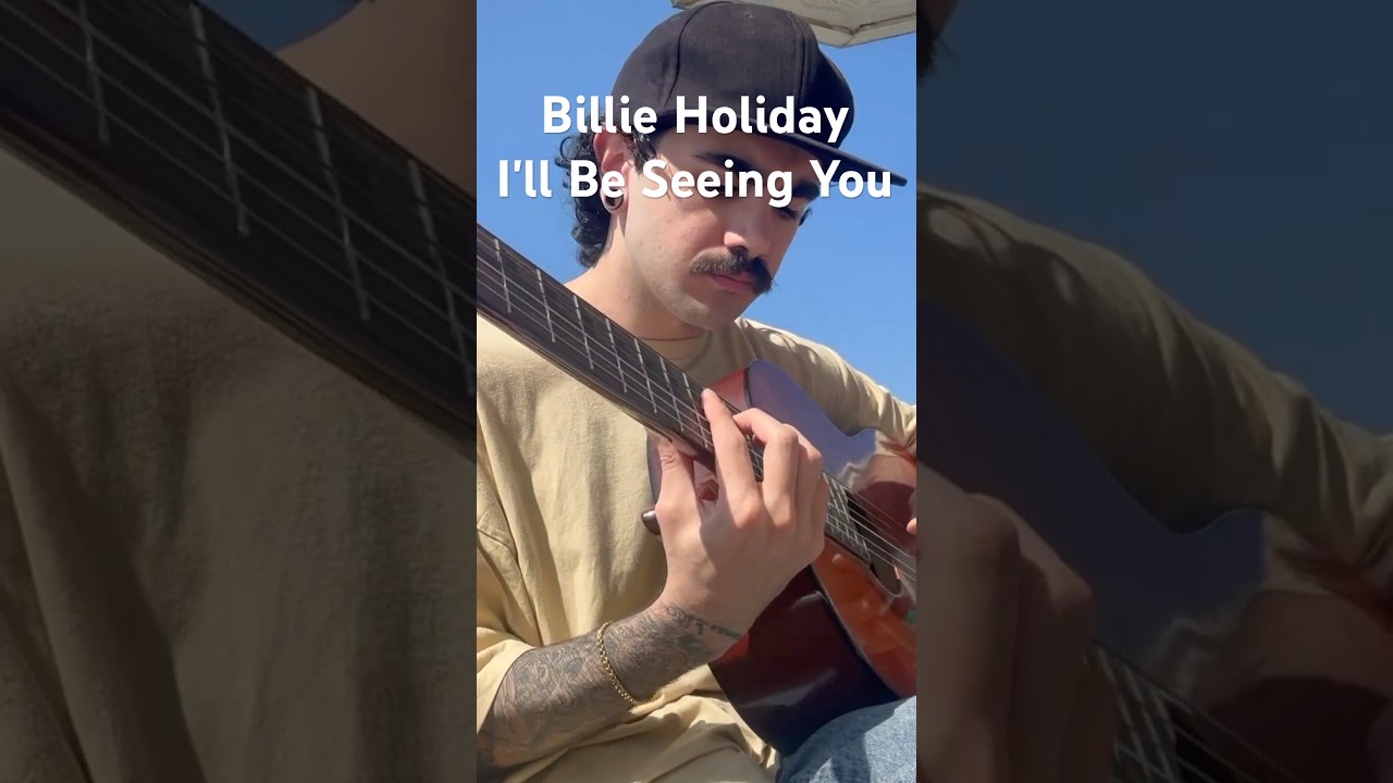 Billie Holiday  - I'll Be Seeing You Guitar cover #billieholiday #illbeseeingyou #jazzstandard#jazz