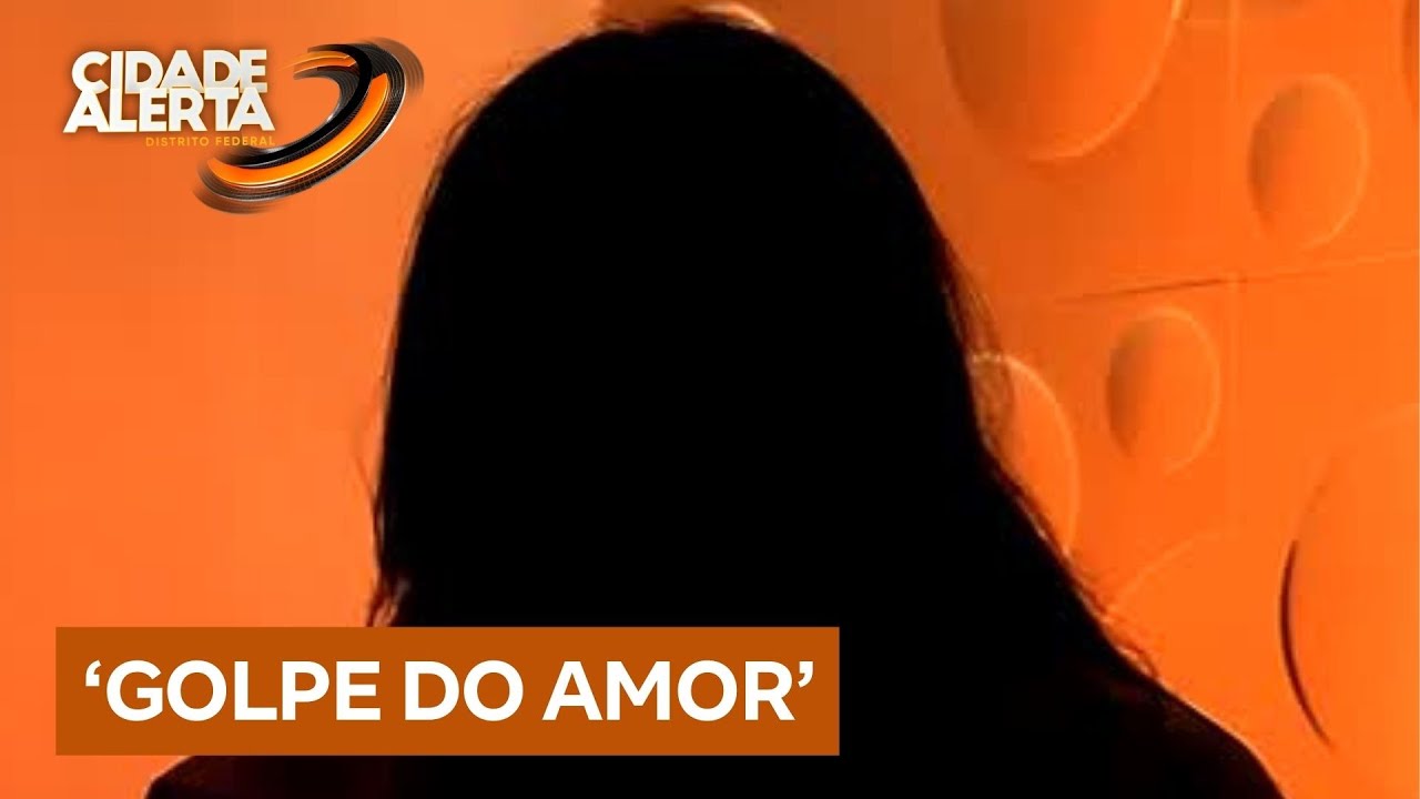 Pesquisa detalha perfil das vítimas e como criminosos aplicam o ‘golpe do amor’ | Cidade Alerta DF