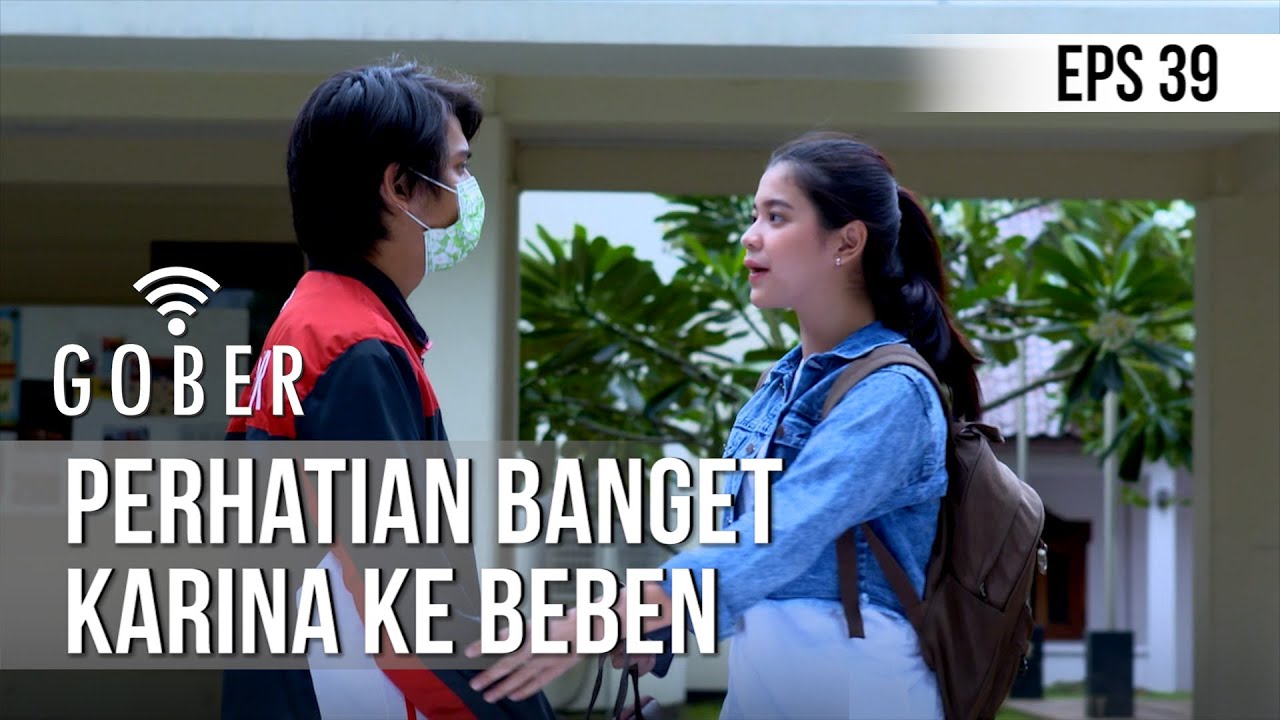 GOBER - Perhatian Banget Karina Ke Beben [24 Januari 2020]