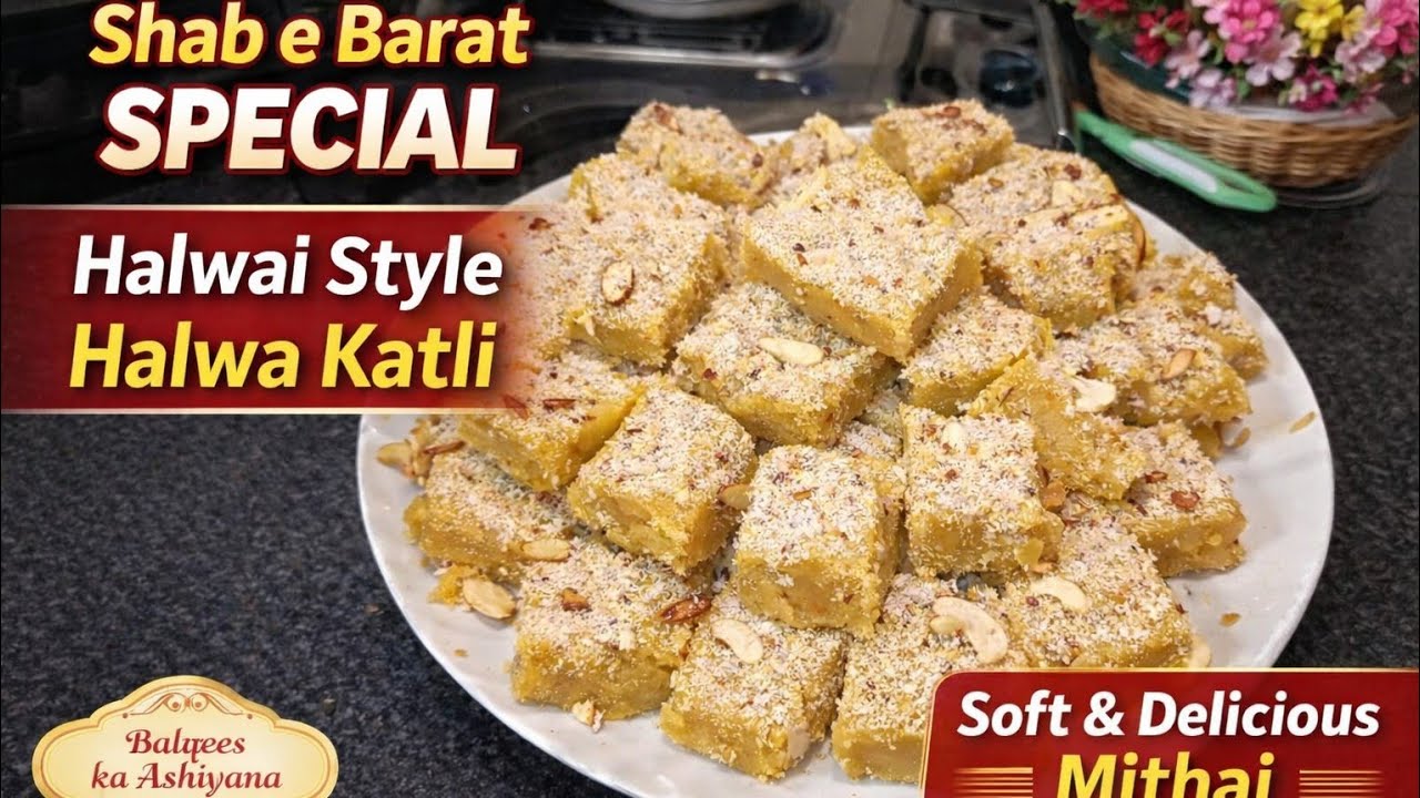 Shab-e-Barat Special || Halvai Style Chana Dal Halwa katli Recipe at 🏠 || Balqees ka aashiyana..