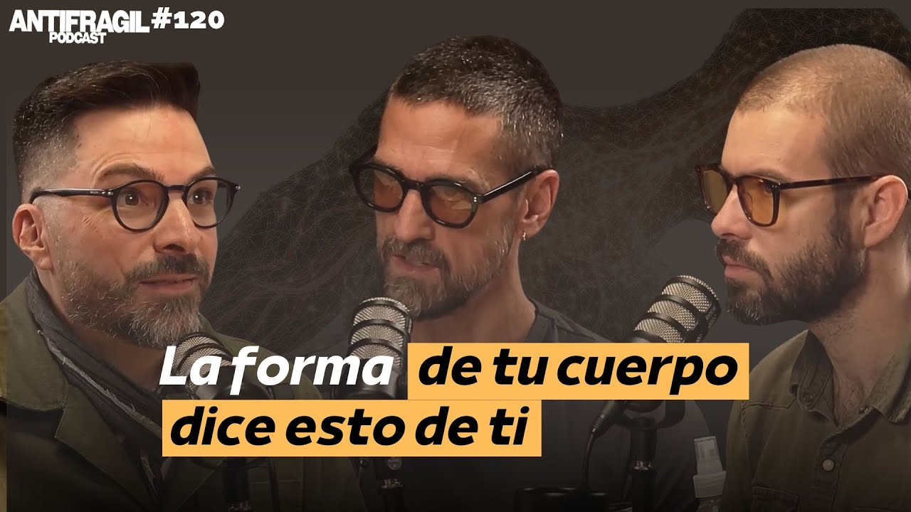 #120      &mdash; &ldquo;Temperamentos, heridas emocionales e hijos&rdquo; | con David Duarte | Antifragil Podcast