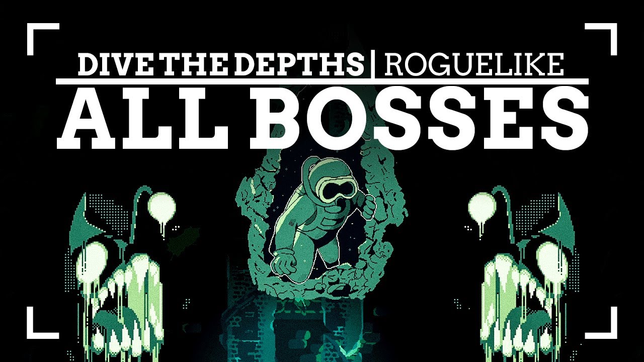 DIVE THE DEPTHS | ALL BOSSES 🎮💪
