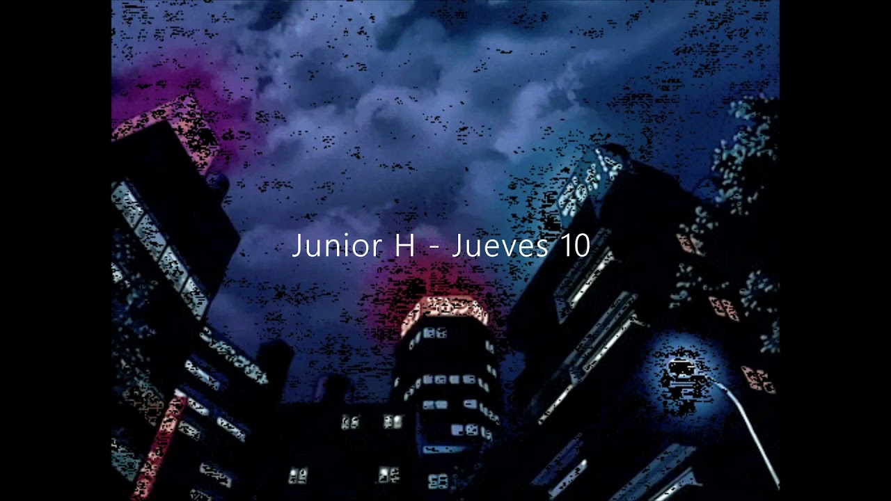 Junior H - Jueves 10 (Slowed + Reverb + Bass Boosted)