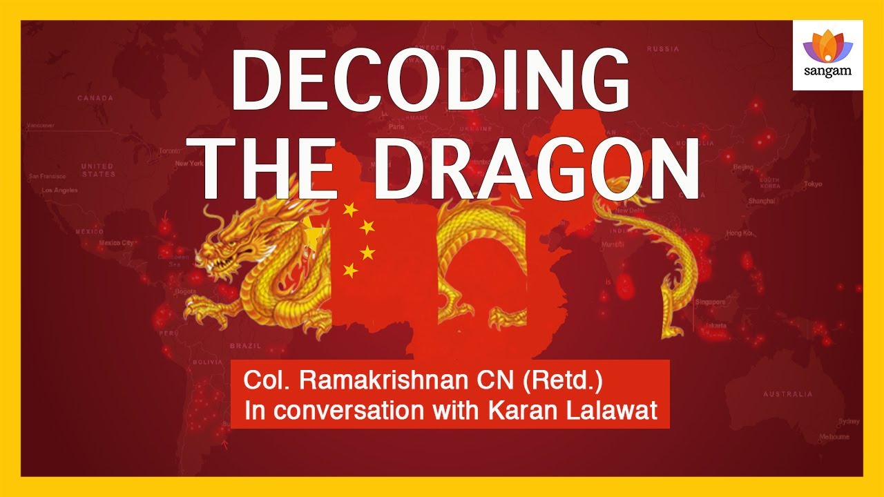 Col. Ramakrishnan: China's Strategy, India's Defence & Why Deterrence is Our Only Option