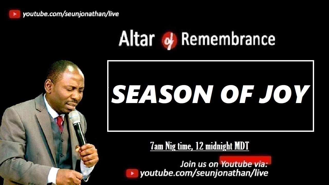 Altar of Remembrance PRAYERS - SEASON OF JOY