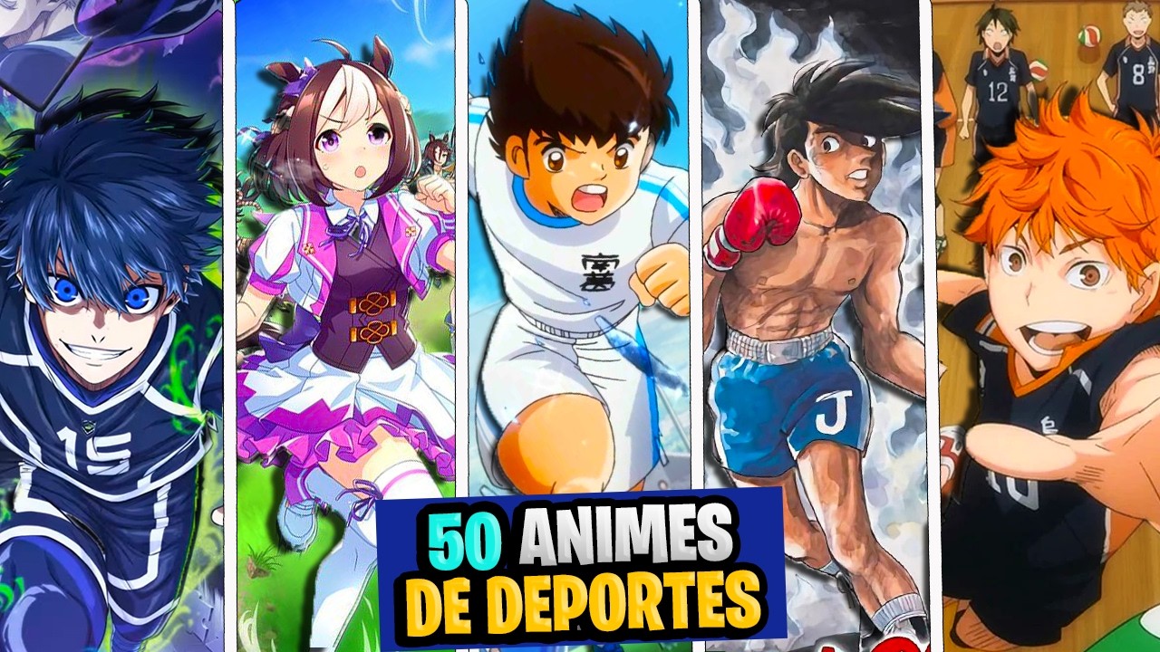 Los 50 Mejores ANIMES de DEPORTES de todos los tiempos