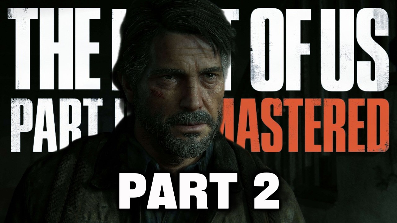 THE LAST OF US 2 | Part 2