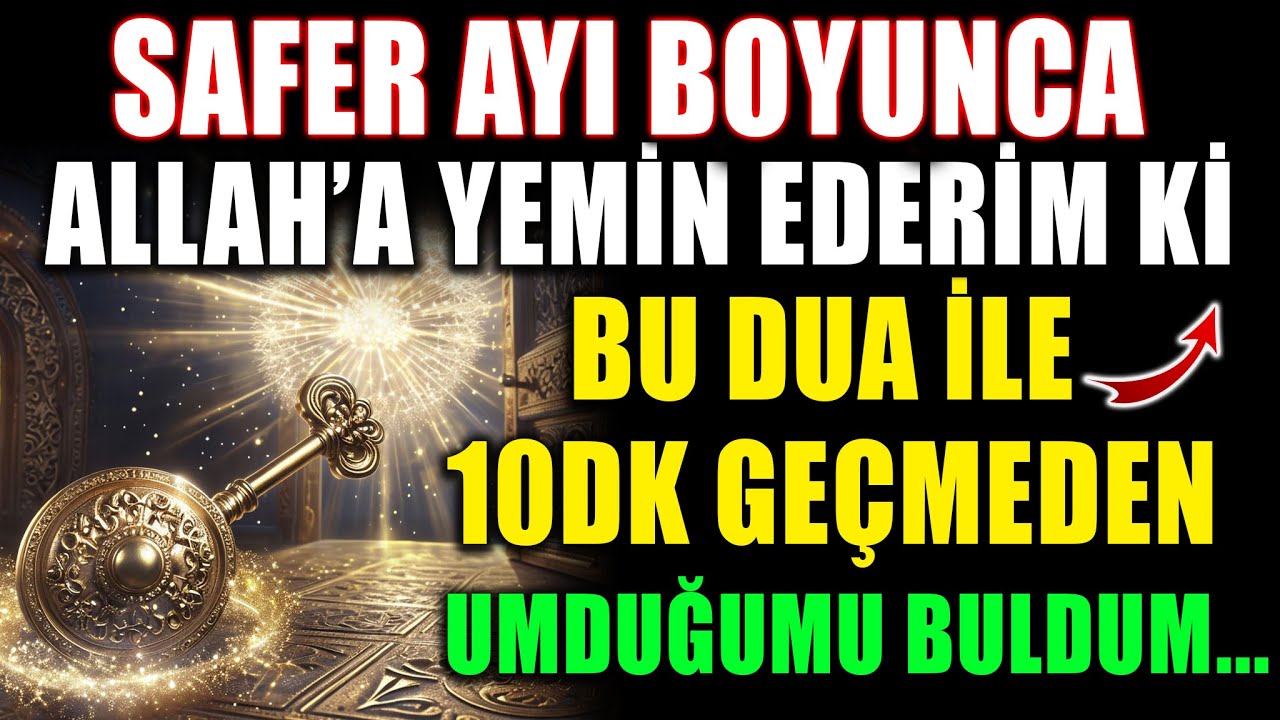 Safer Ayı Boyunca Bu Duayı Okudum, Kısa Sürede Karşılık Buldum!