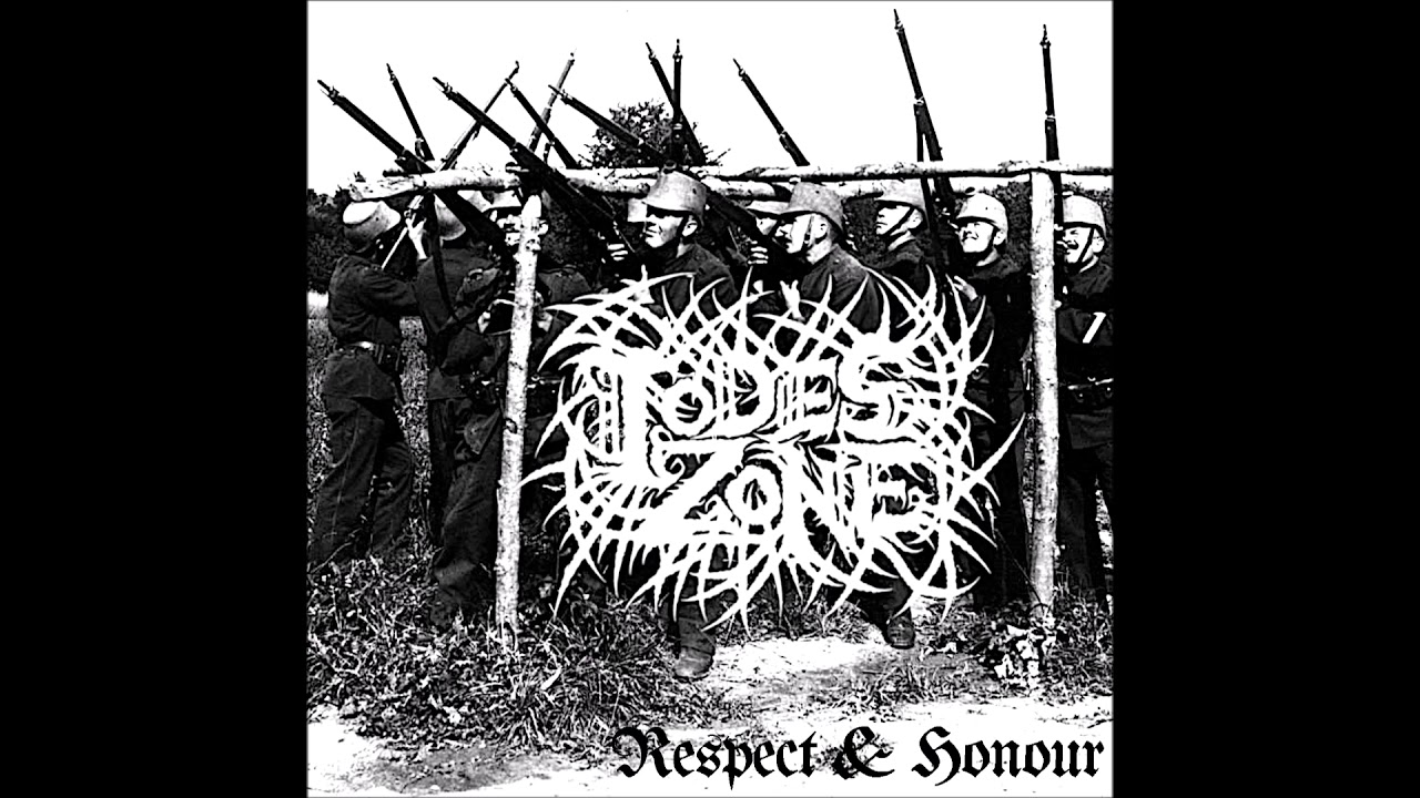 TODESZONE - Respect & Honour