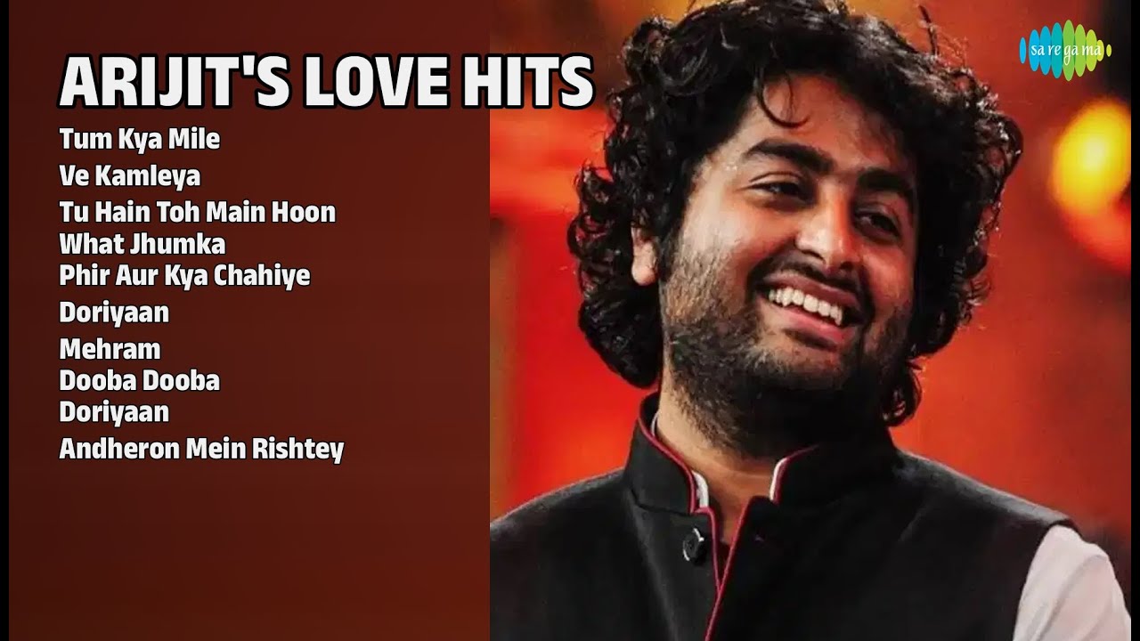 अरिजीत के प्यार भरे नगमें | Arijit Singh Songs | Tum Kya Mile | Ve Kamleya