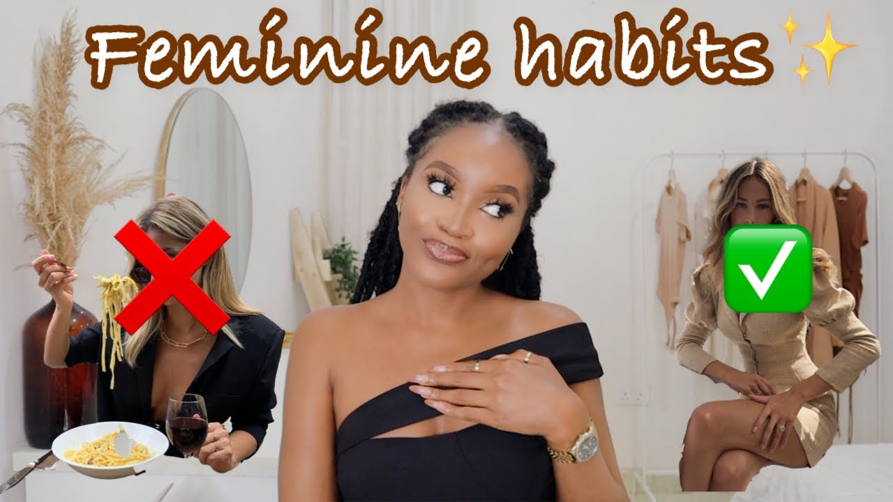 5 Feminine Habits of Classy/High Value Women! | start doing this ladies...