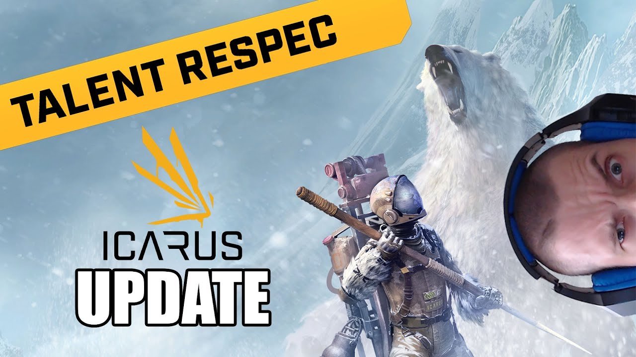 Icarus:  Update - talent respec