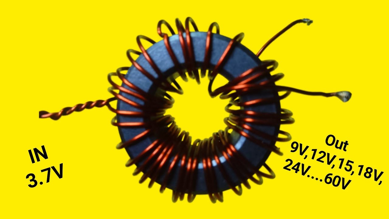 How To Make A Simple 3.7v to 9v,12v,15v,18v,24,36v,48v,60v  DC to DC Boost Converter Circuits