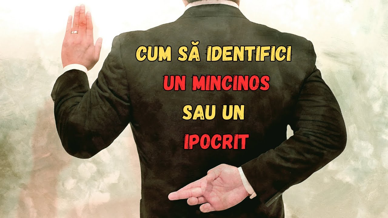 5 Moduri de a identifica un mincinos sau un ipocrit. Dezvoltare Personala.