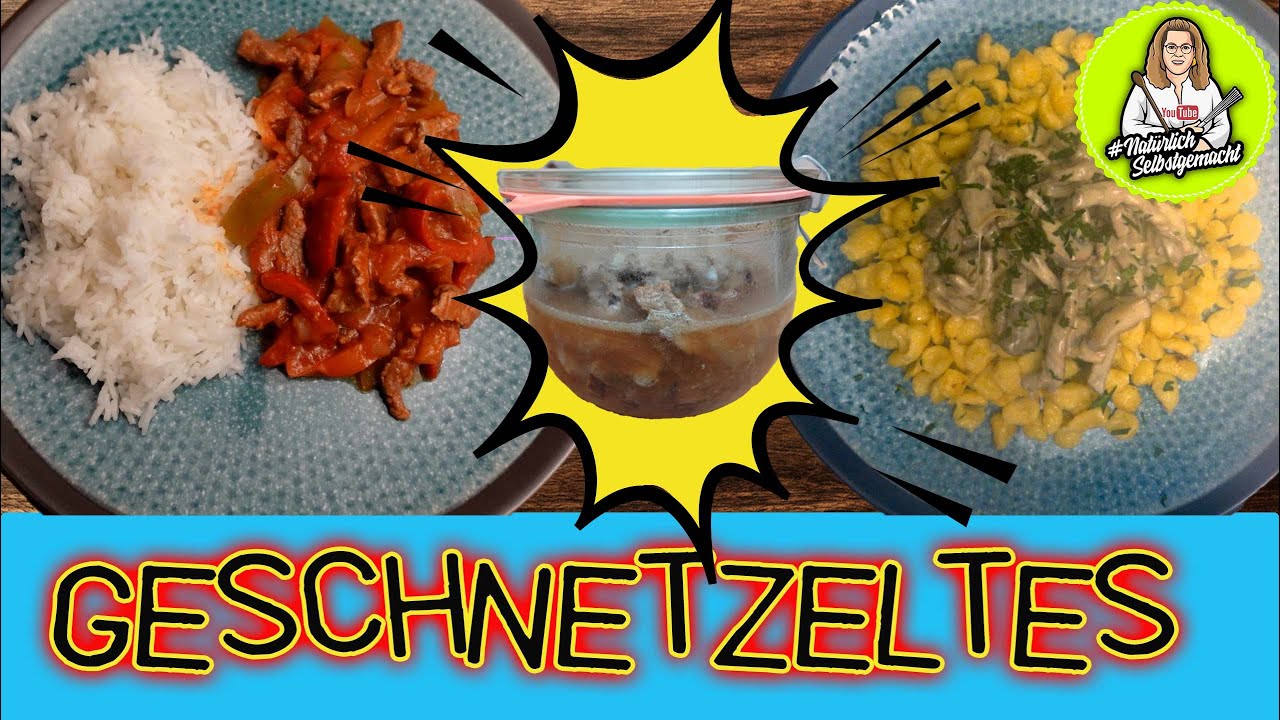 Geschnetzeltes einkochen - Eine Basis - unzählige Ideen und Verwendungsmöglichkeiten
