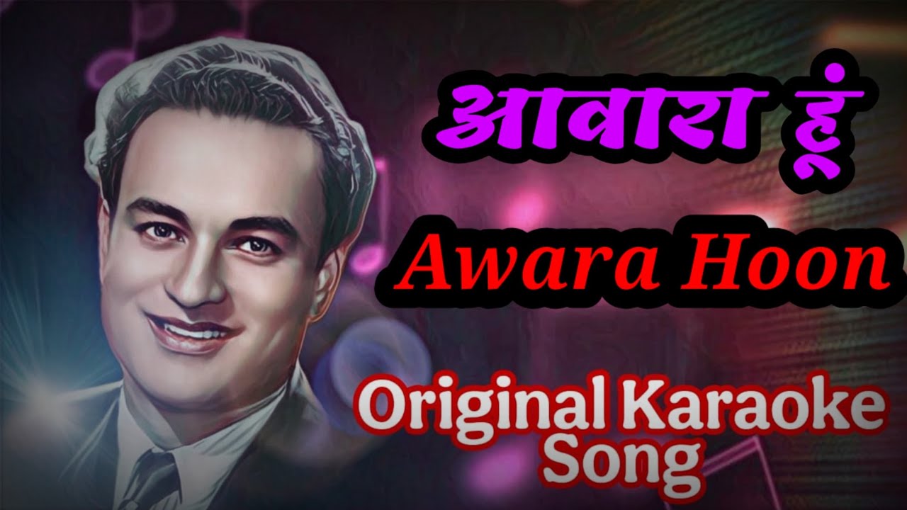 Awara Hoon Karaoke Song With Lyrics 