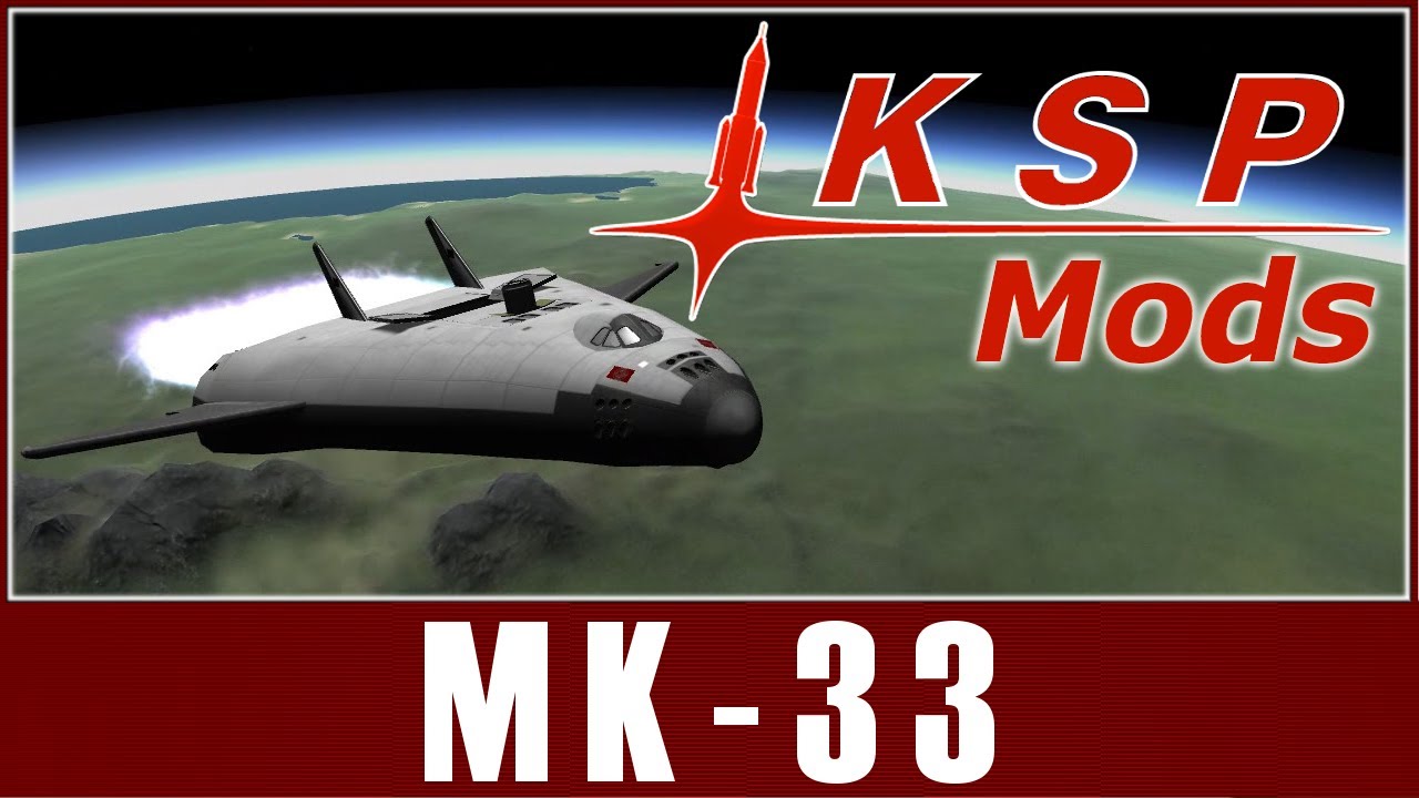 KSP Mods - MK-33
