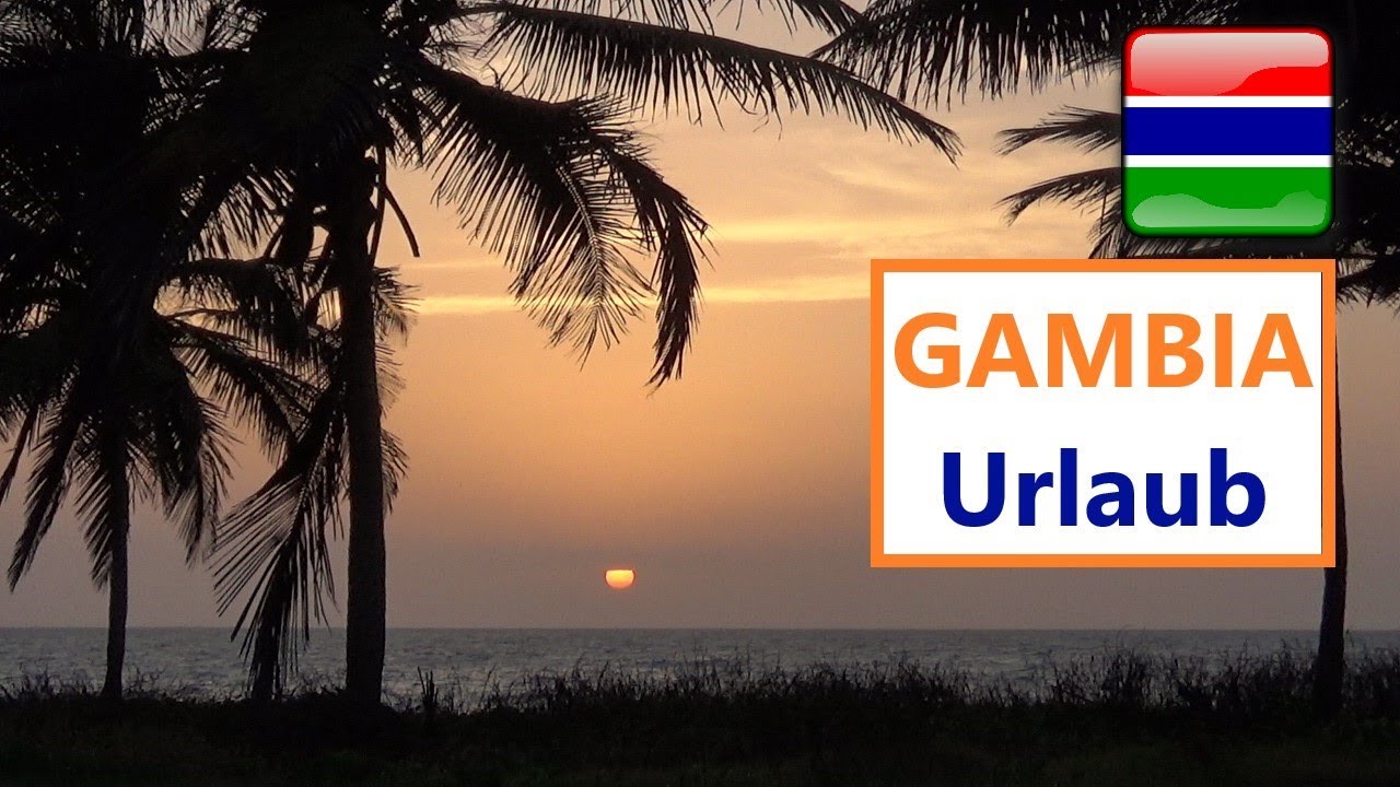THE GAMBIA Urlaub 2019