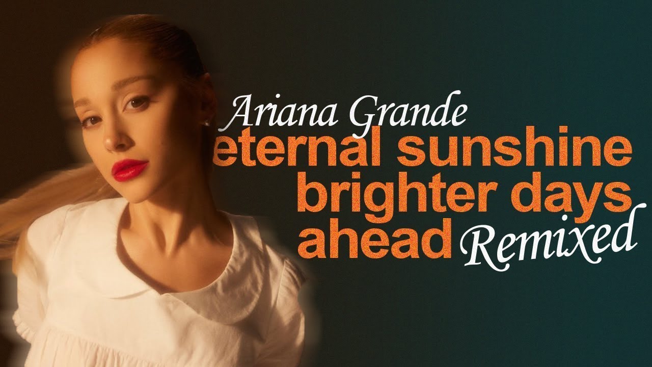 Ariana Grande - eternal sunshine: brighter days remixed by a fg0t (album megamix) [DJ SET]