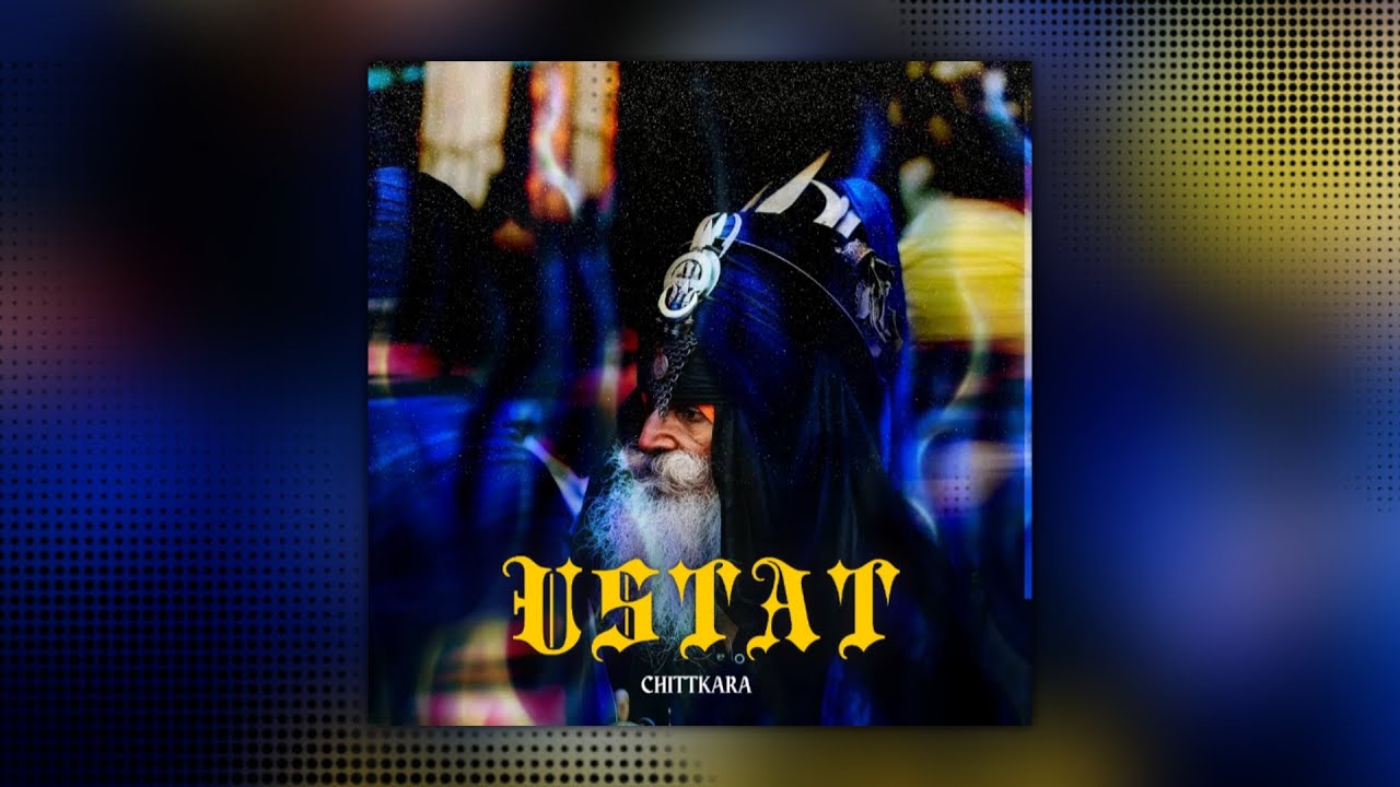 Ustat | CHITTKARA | Punjabi Song[English Subtitles] | official Visualizer