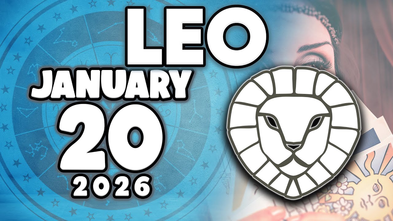 𝐋𝐞𝐨 ♌ WHAT YOUR😳HIGHER SELF WANTS YOU TO KNOW!😷 Horoscope for today JANUARY 20 2026🔮 #horoscope #new