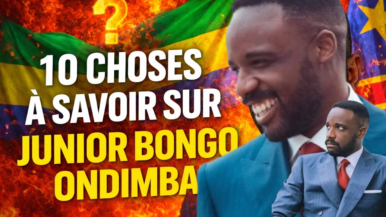 10 CHOSES QUE TU IGNORAIS SUR JUNIOR BONGO ONDIMBA 😱